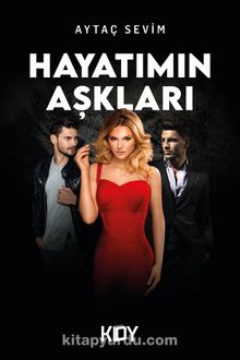 Hayatımın Aşkları