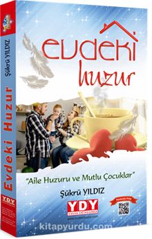 Evdeki Huzur