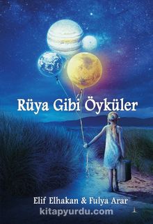 Rüya Gibi Öyküler