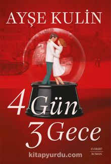 4 Gün 3 Gece