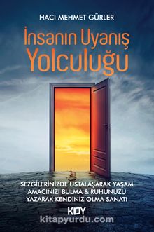 İnsanın Uyanış Yolculuğu