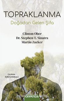 Topraklanma & Doğadan Gelen Şifa