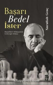 Başarı Bedel İster & Hayalleri Olmayanın Geleceği Olamaz