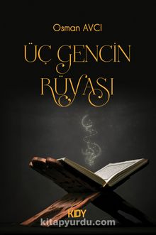 Üç Gencin Rüyası