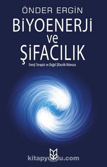 Biyoenerji ve Şifacılık