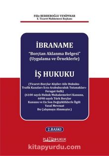 İbraname “Borçtan Aklanma Belgesi” (Uygulama ve Örneklerle)