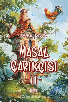 Masal Çarkçısı 2