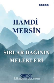 Sırlar Dağının Melekleri