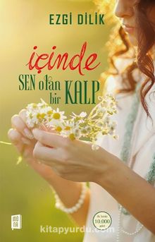 İçinde Sen Olan Bir Kalp