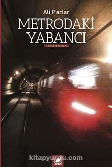 Metrodaki Yabancı