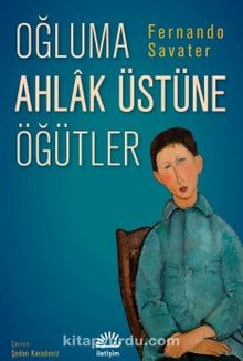 Oğluma Ahlak Üstüne Öğütler