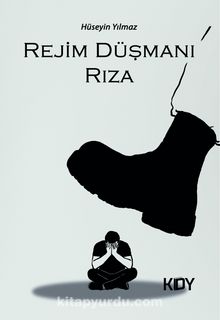 Rejim Düşmanı Rıza