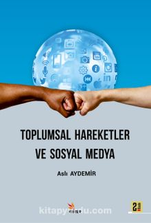 Toplumsal Hareketler ve Sosyal Medya