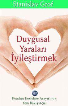 Duygusal Yaraları İyileştirmek