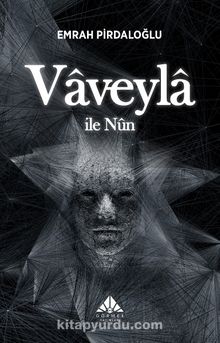 Vaveyla İle Nun