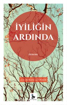 İyiliğin Ardında