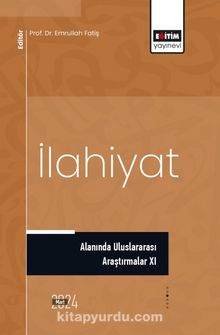 İlahiyat Alanında Uluslararası Araştırmalar XI