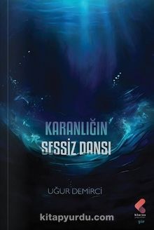 Karanlığın Sessiz Dansı