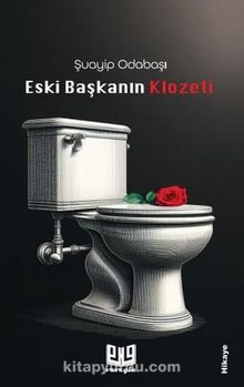 Eski Başkanın Klozeti