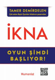 İkna & Oyun Şimdi Başlıyor!