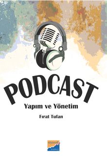 Podcast & Yapım ve Yönetim