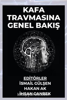 Kafa Travmasına Genel Bakış