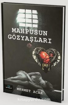 Mahpusun Gözyaşları