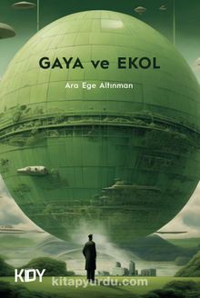 Gaya ve Ekol