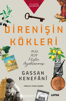 Direnişin Kökleri-1936/1939 Filistin Ayaklanması