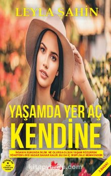 Yaşamda Yer Aç Kendine