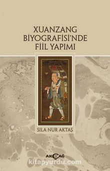 Xuanzang Biyografisi'nde Fiil Yapımı