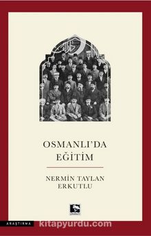 Osmanlı’da Eğitim