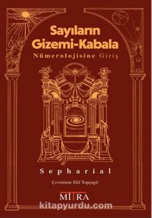 Sayıların Gizemi-Kabala Nümerolojisine Giriş