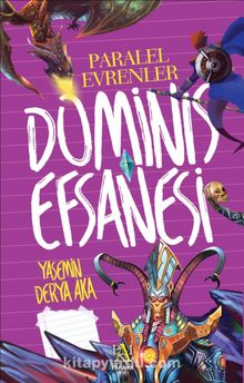 Dominis Efsanesi / Paralel Evrenler