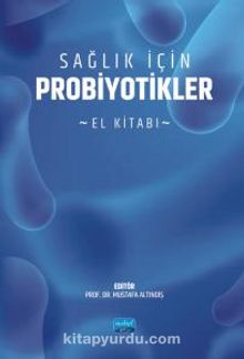 Sağlık İçin Probiyotikler - El Kitabı