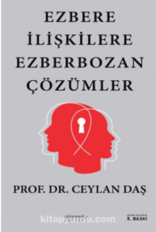 Ezbere İlişkilere Ezber Bozan Çözümler