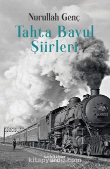 Tahta Bavul Şiirleri