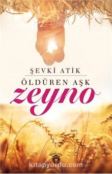 Zeyno & Öldüren Aşk