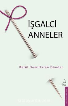 İşgalci Anneler