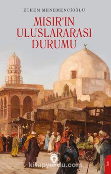 Mısır’ın Uluslararası Durumu