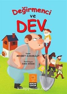 Değirmenci ve Dev (Renkli Resimli)