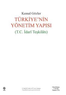 Türkiye’nin Yönetim Yapısı (T.C. İdari Teşkilatı)