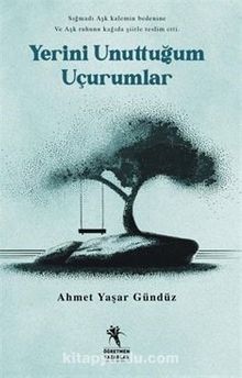 Yerini Unuttuğum Uçurumlar