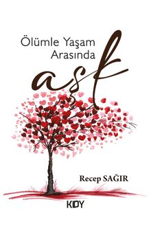 Ölümle Yaşam Arasında Aşk