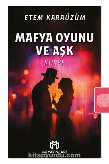 Mafya Oyunu ve Aşk & Kurye