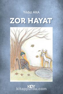 Zor Hayat