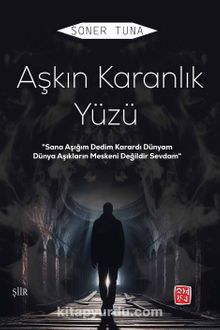 Aşkın Karanlık Yüzü