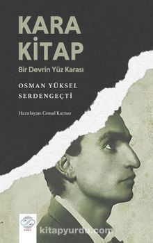 Kara Kitap & Bir Devrin Yüz Karası