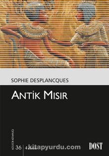 Antik Mısır (Kültür Kitaplığı 36)