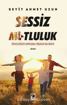 Sessiz Mutluluk